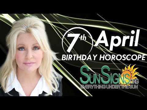 April 7th Zodiac Horoscope Birthday Personality - Aries - Part 1
