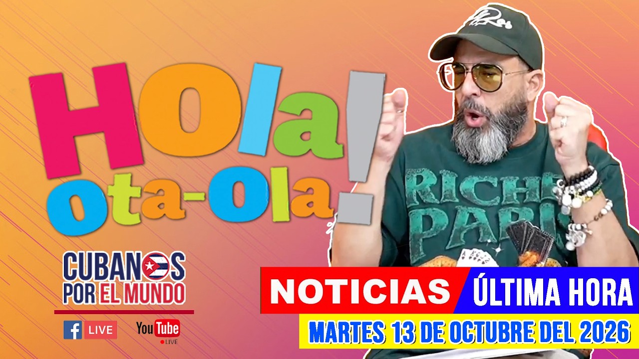 Alex Otaola en vivo, noticias de Cuba - Hola! Ota-Ola (lunes 12 de octubre del 2026)
