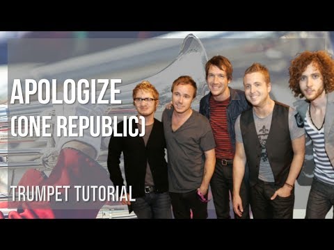 How to play Apologize by One Republic on Trumpet (Tutorial)