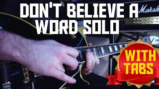 DON&#39;T BELIEVE A WORD SOLO - THIN LIZZY (Play Along TABS)