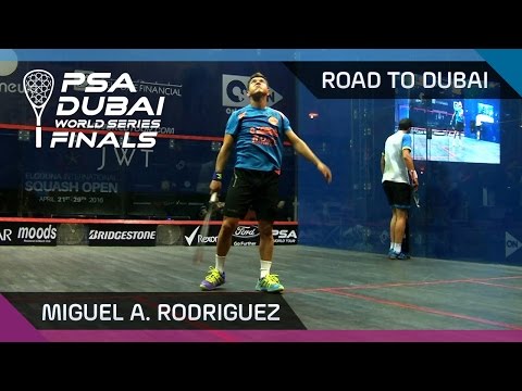 Squash: Miguel A. Rodriguez - Road To Dubai