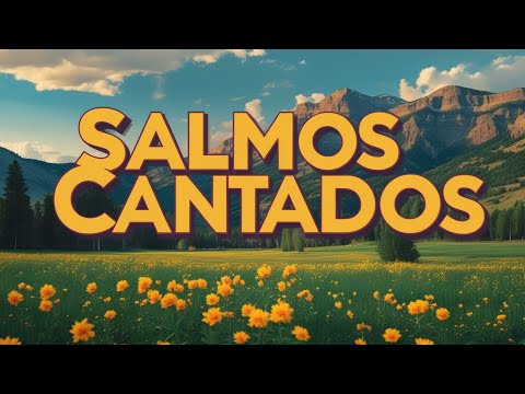 SALMOS EM LOUVORES
