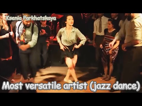 Most versatile artist (jazz dance), Ksenia Parkhatskaya.