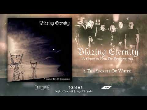 BLAZING ETERNITY - A Certain End Of Everything (album streaming video)