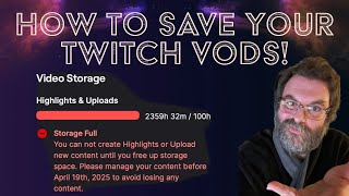 How to backup your Twitch Highlight VODs