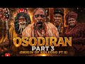 OSODIRAN PART 3 ORIGIN OF KOLEOSO PT 11 LATEST YORUBA MOVIE 2026 ITELEDICON DRAMA