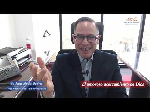 El amoroso acercamiento de Dios
