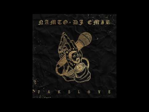 fake love NAMTO x DJ EMIR remix