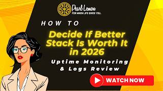 How to Decide If Better Stack Is Worth It in 2026 | Uptime Monitoring & Logs Rev