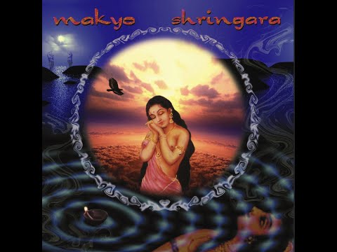 Makyo - Shringara (Double Edition)