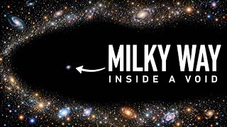 Scientists Found Evidence That We Live Inside a Cosmic Void