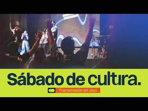 Sábado de Cultura 20:00h | Transmisión en Vivo