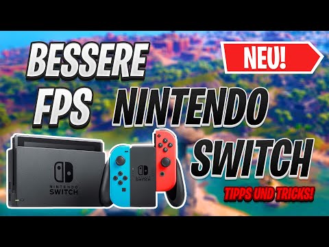 BETTER FPS ON THE NINTENDO SWITCH 2024