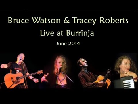 Bruce Watson & Tracey Roberts in concert - Burrinja Cafe