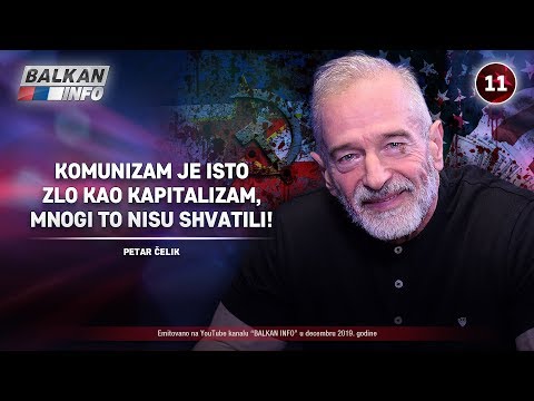 INTERVJU: Petar Čelik - Komunizam je isto zlo kao kapitalizam, mnogi to nisu shvatali! (11.12.2019)