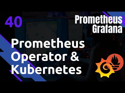 Prometheus Operator monitorer kubernetes Prometheus 40