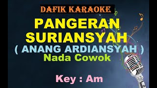 Download lagu Pangeran Suriansyah  (Karaoke) Anang Ardiansyah / Nada Cowok  Male Key Am mp3