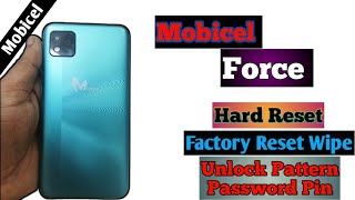 Mobicel FORCE Hard Reset Factory Reset wipe Unlock 🔓 pattern password 🔑 pin
