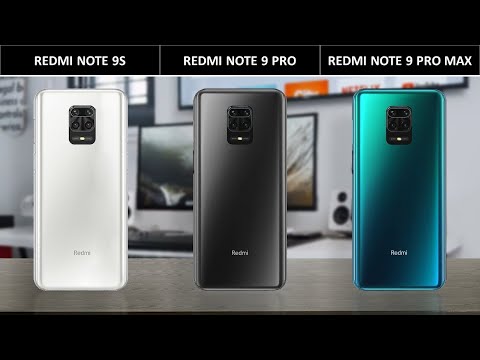 Redmi Note 9S vs Redmi Note 9 Pro vs Redmi Note 9 Pro Max