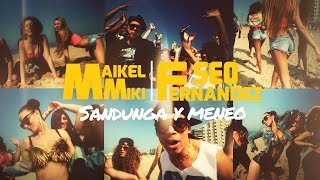 Sandunga y Meneo - Maikel Miki & Seo Fernandez