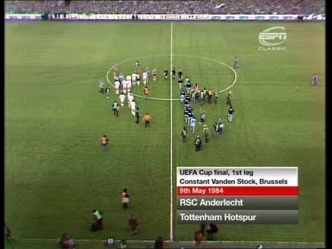 1983/84 - Anderlecht v Spurs (UEFA Cup Final 1st Leg - 9.5.84)