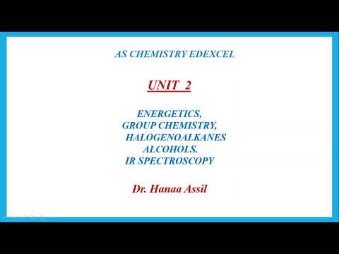 Unit 2 Review Part 1 -  AS Chemistry Edexcel -  Dr  Hanaa Assil