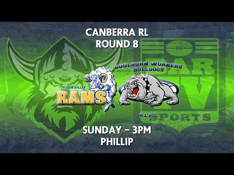 2018 Canberra RL Round 8 1st Grade - Woden Valley Rams v Goulburn Workers Bulldogs
