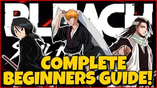Everything You NEED to Know! Bleach: Soul Resonance Beginner Guide!