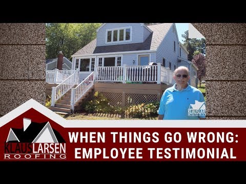 Klaus Larsen Roofing | When Things Go Wrong | Customer Testimonial in Morris, CT ‬