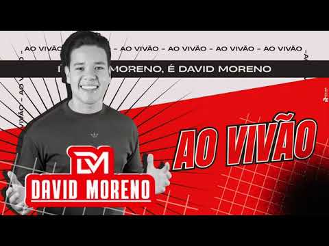 DAVID MORENO - CD AO VIVÃO 2025 - PRA PAREDÃO