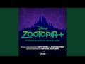 Zootopia+ (Main Title)