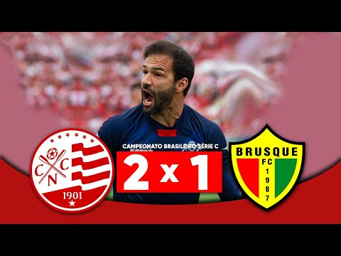 NÁUTICO 2X1 BRUSQUE | MELHORES MOMENTOS DO CAMPEONATO BRASILEIRO SÉRIE C