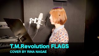 Download lagu FIRST TAKE T.M.Revolution FLAGS COVER BY RINA NAGAE mp3