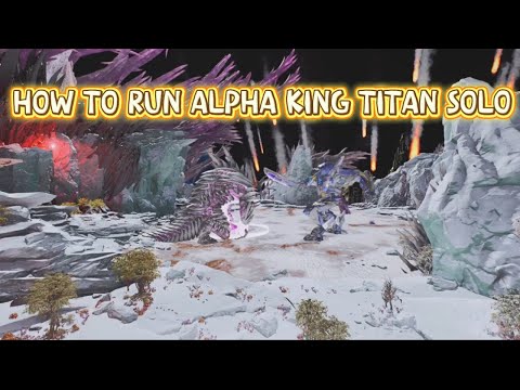 Ark Survival Evolved SmallTribes How to do Alpha King Titan Solo 