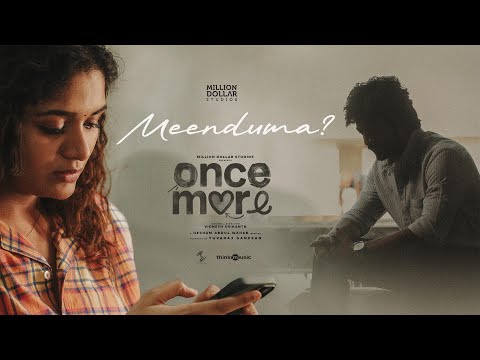 Meenduma? Video Song |Once More|Arjun Das,Aditi Shankar|Hesham Abdul Wahab|Vignesh Srikanth|Yuvaraj