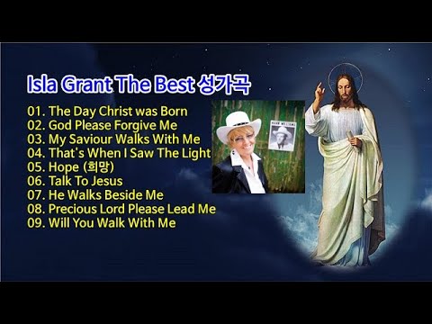 Isla Grant (이슬라 그랜트) The Best 성가곡