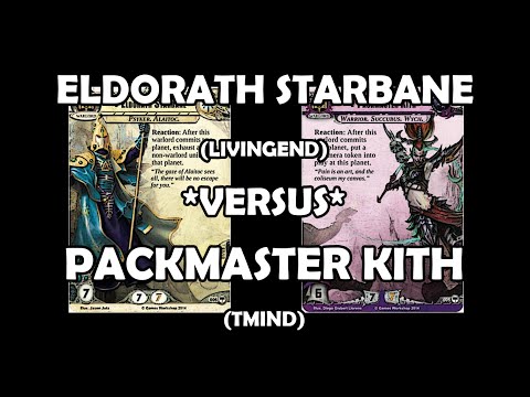 Eldorath Starbane versus Packmaster Kith - Warhammer 40,000: Conquest