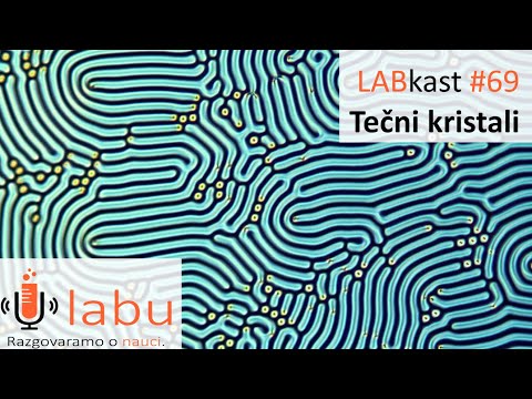 Tečni kristali | U labu 078 | LABkast 069