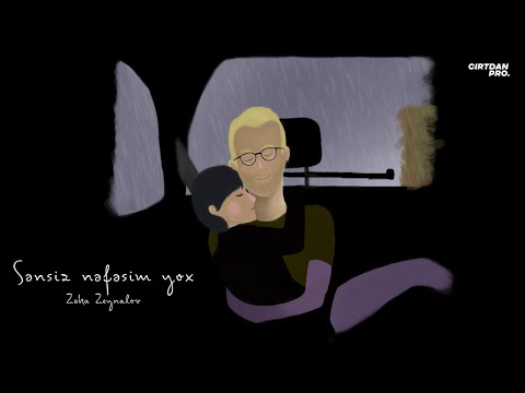 Zəka Zeynalov — Sənsiz nəfəsim yox