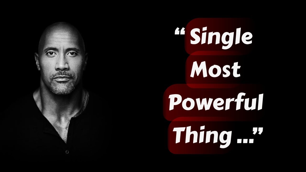 Unleash Your Inner Strength: Dwayne Johnson's Most Powerful Motivational Quotes