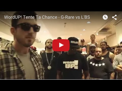 WordUP! Tente Ta Chance - G-Rare vs L'BS