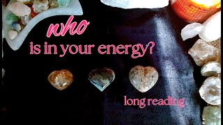 WHO Is In Your Energy 👀 and What Do They Want? 🧐