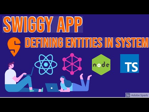 Swiggy App Defining Entities 18