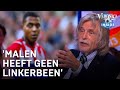 'Malen heeft geen linkerbeen' | VERONICA INSIDE