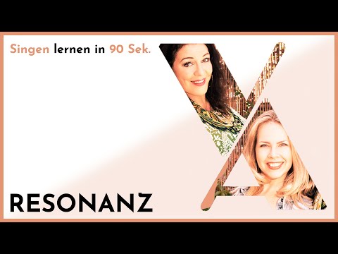 6. Resonanz - Singen lernen in 90 Sekunden | Vocal Architects