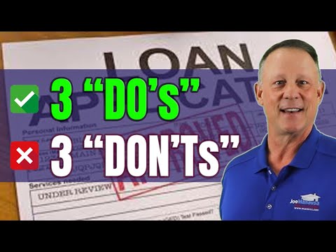 Do's And Don'ts During The Home Loan Process