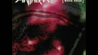 Anthrax -  Burst