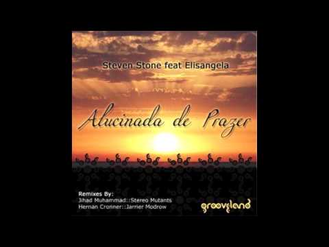 Steven Stone feat. Elisangela - Alucinada de Prazer (Movement Soul Vox Mix)