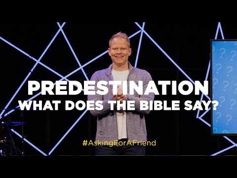 Predestination...What Does The Bible Say? | Chris Lindberg | Life Fellowship Church