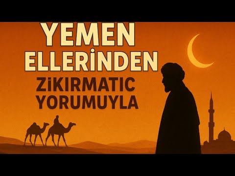 Yemen Ellerinden Veysel Karani İlahisi | Zikirmatic Yorumuyla (Yeni Ses & Yorum).